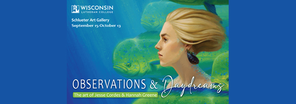 Observations and Daydreams Opening Reception